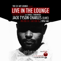 Jack Tyson Charles - Live In The Lounge Valentines Special (Pt1) Free Entry