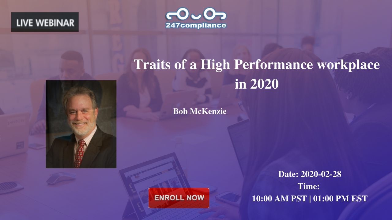Traits of a High Performance workplace in 2020, 2035 Sunset Lake, RoadSuite B-2, Newark,Delaware,United States