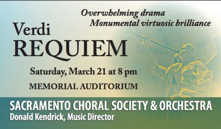 SCSO Presents Verdi's Requiem = CANCELLED, Sacramento, California, United States