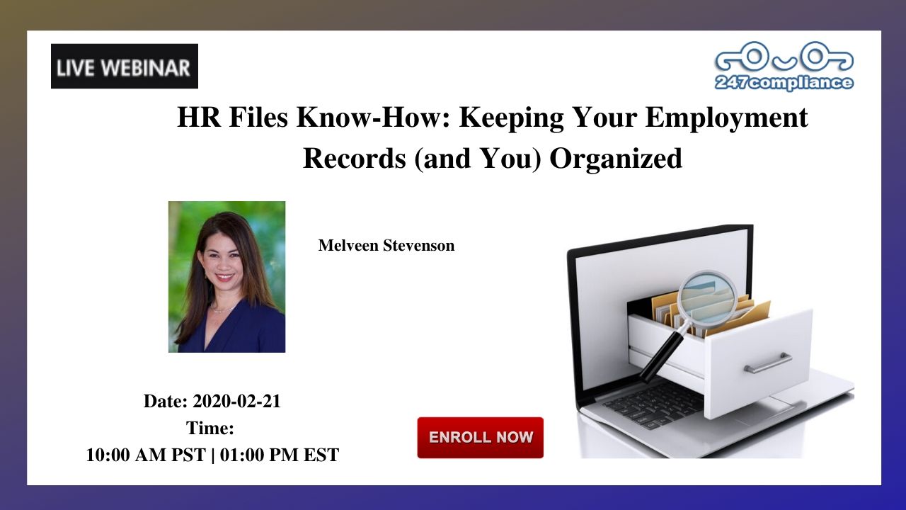 HR Files Know-How: Keeping Your Employment Records (and You) Organized, 2035 Sunset Lake, RoadSuite B-2, Newark,Delaware,United States