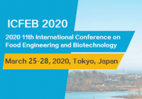 2020 11th International Conference on Food Engineering and Biotechnology (ICFEB 2020)