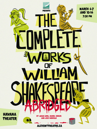 The Complete Works of William Shakespeare (Abridged), Vancouver, British Columbia, Canada