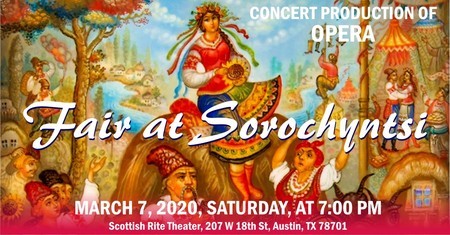 Mussorgsky Opera - Fair at Sorochyntsi, Austin, Texas, United States