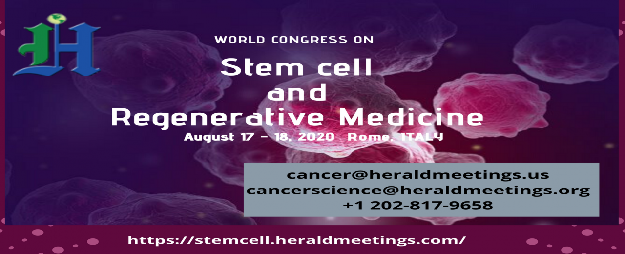 Cell and Regenerative Medicine conferences, Rome, Italy