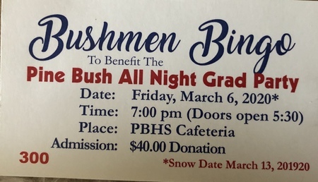 Pine Bush All Night Graduation Fundraiser. Friday, March 6, 2020, Pine Bush, New York, United States