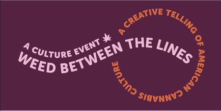 Weed Between the Lines: Cannabis Networking and Creative Collective, Philadelphia, Pennsylvania, United States
