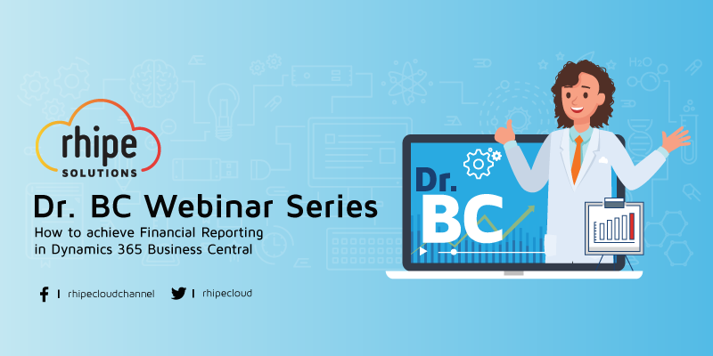 Dr BC Webinar Series: Effective Financial Reporting in Dynamics 365 Business Central, Central, New South Wales, Australia