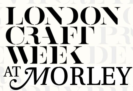 Craft Week at Morley, London, England, United Kingdom