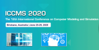 2020 The 12th International Conference on Computer Modeling and Simulation (ICCMS 2020)
