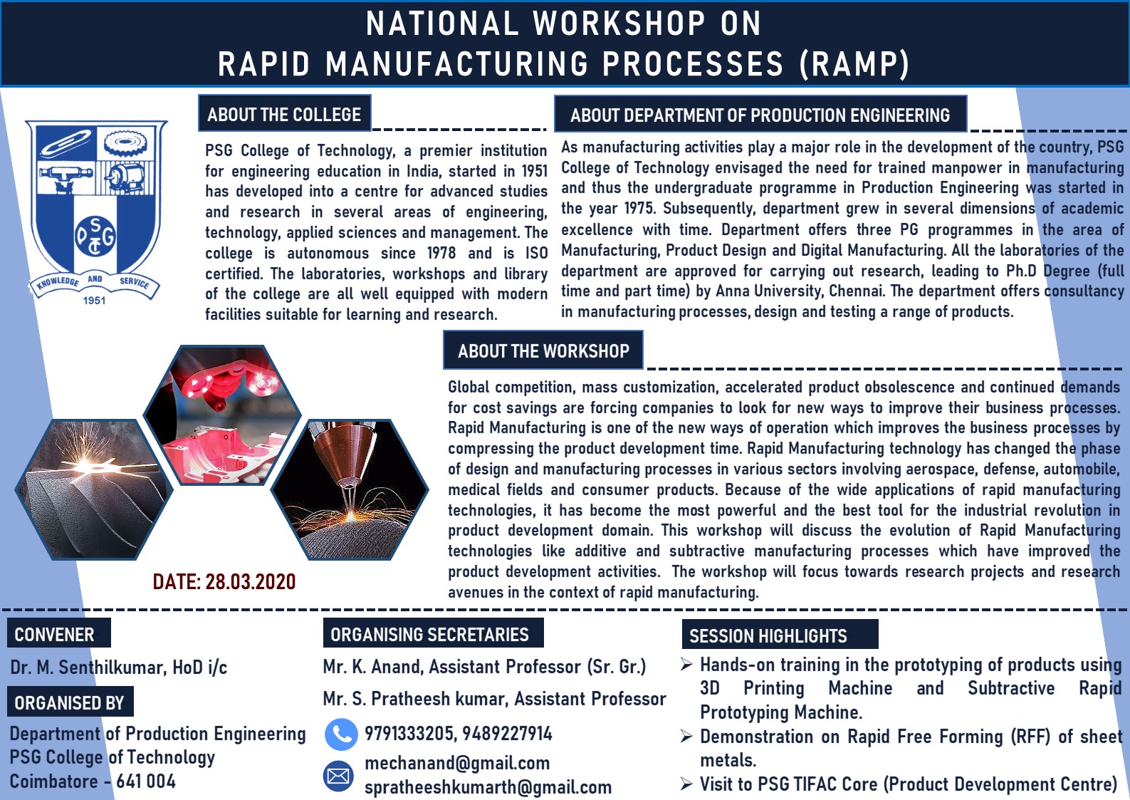 NATIONAL WORKSHOP ON RAPID MANUFACTURING PROCESSES (RAMP 2020), Coimbatore, Tamil Nadu, India