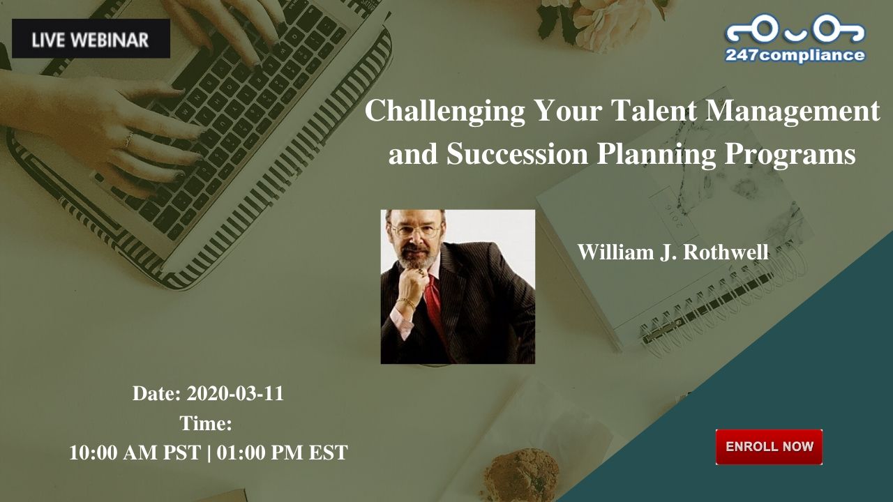 Challenging Your Talent Management and Succession Planning Programs, 2035 Sunset Lake, RoadSuite B-2, Newark,Delaware,United States