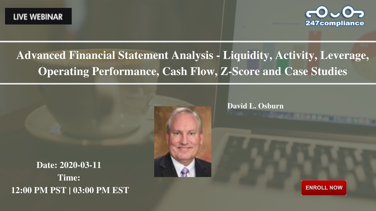Advanced Financial Statement Analysis - Liquidity, Activity, Leverage, Operating Performance, Cash Flow, Z-Score and Case Studies, 2035 Sunset Lake, RoadSuite B-2, Newark,Delaware,United States
