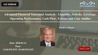 Advanced Financial Statement Analysis - Liquidity, Activity, Leverage, Operating Performance, Cash Flow, Z-Score and Case Studies