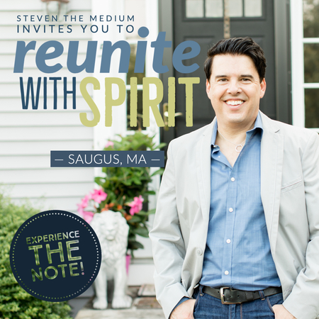 Reunite with Spirit with Steven the Medium, Saugus, Massachusetts, United States