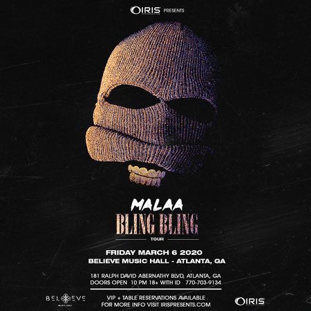 Malaa - Bling Bling Tour | IRIS ESP101 Learn To Believe | Friday March 6, Atlanta, Georgia, United States