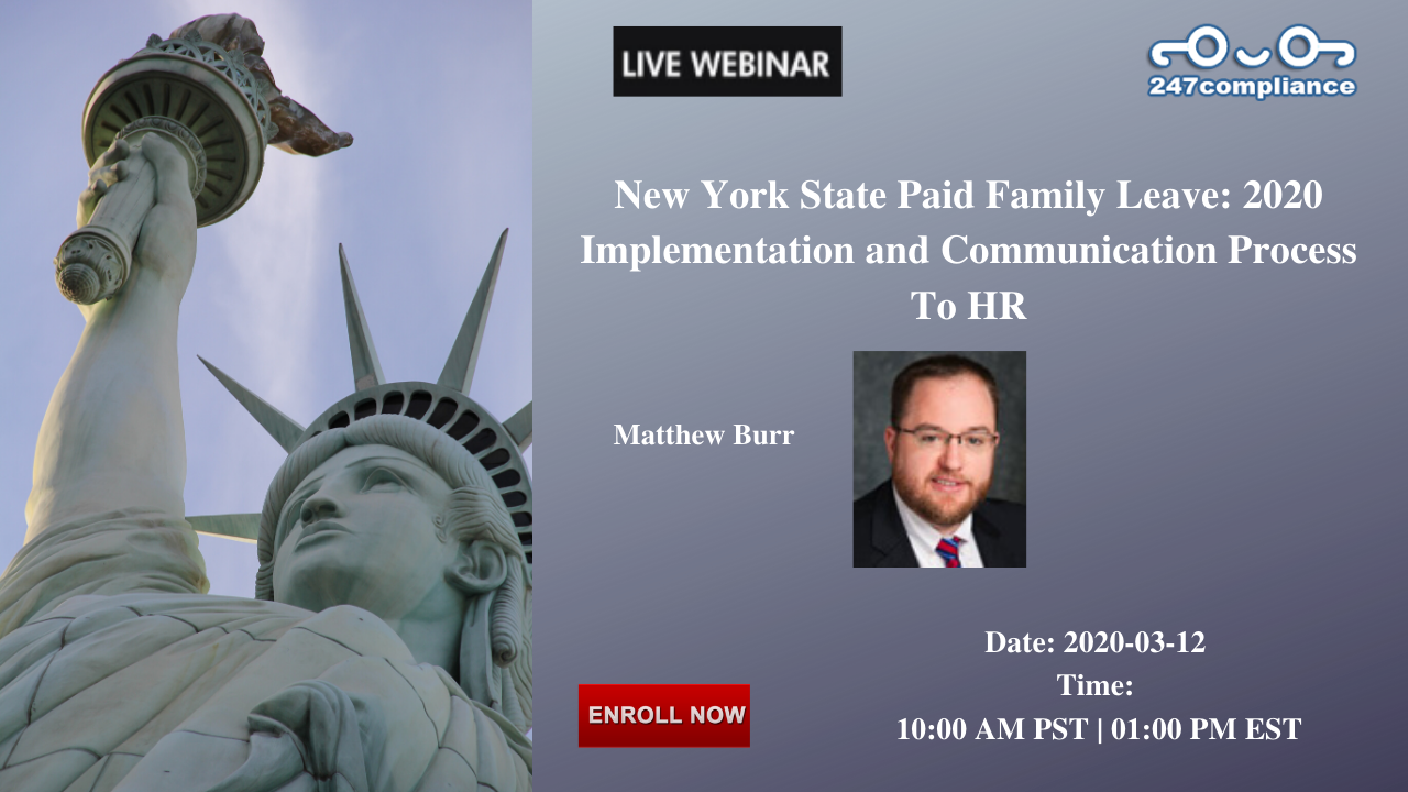 New York State Paid Family Leave: 2020 Implementation and Communication Process To HR, 2035 Sunset Lake, RoadSuite B-2, Newark,Delaware,United States