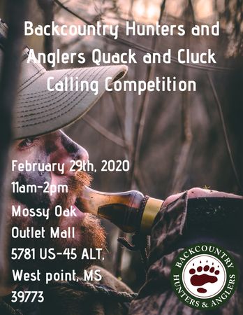 Backcountry Hunters and Anglers Quack and Cluck Calling Competition, West Point, Mississippi, United States