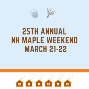 25th Annual NH Maple Weekend, New Hampshire, United States