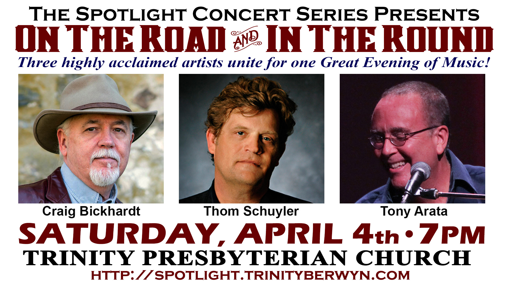 In Concert: Craig Bickhardt, Thom Schuyler, and Tony Arata, Chester, Pennsylvania, United States