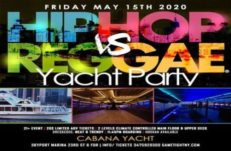 NYC Hip Hop vs. Reggae ® Midnight Yacht Party at Skyport Marina, New York, United States