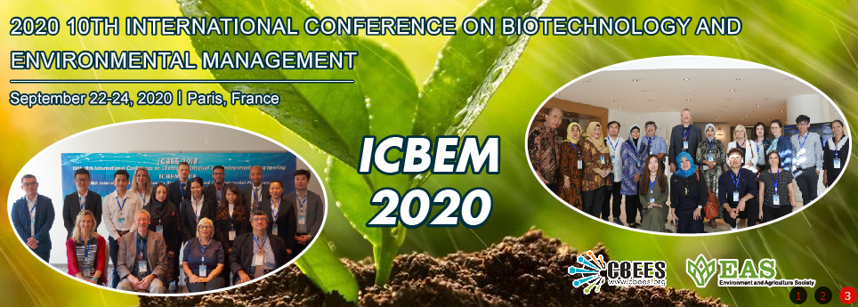 2020 10th International Conference on Biotechnology and Environmental Management (ICBEM 2020), Rome, Italy