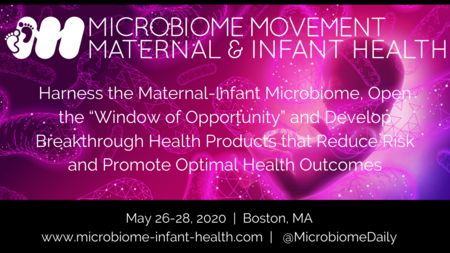 2nd Microbiome Movement - Maternal And Infant Health Summit 2020, Boston, Massachusetts, United States