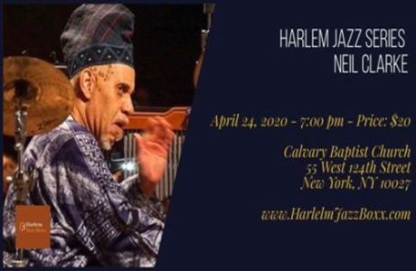 Harlem Jazz Series - Neil Clarke, New York, United States