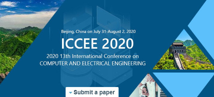 2020 13th International Conference on Computer and Electrical Engineering (ICCEE 2020), Beijing, China