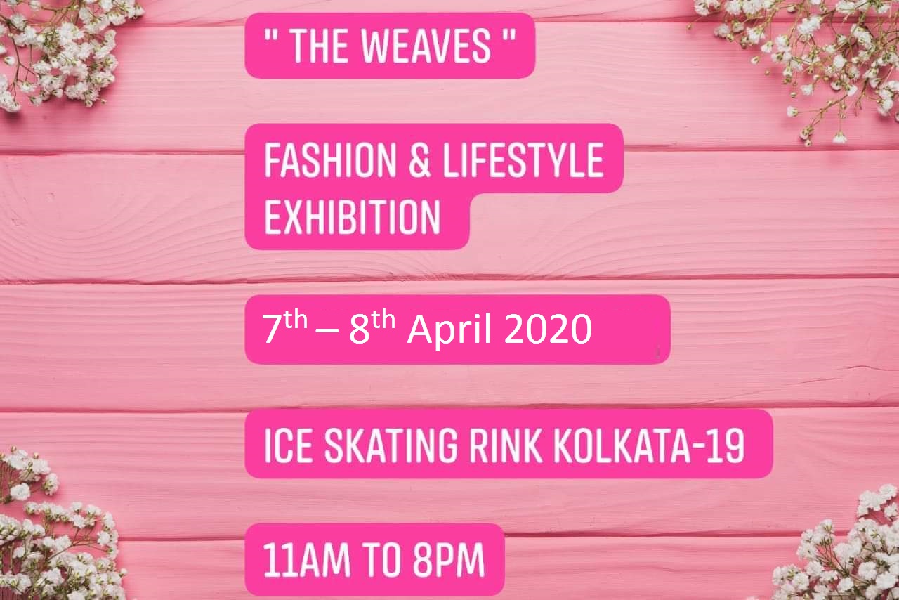 The Weaves-EventsGram.in, Kolkata, West Bengal, India