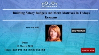 Building Salary Budgets and Merit Matrixes In Todays Economy