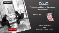 Psychology and Law of Harassment Investigations
