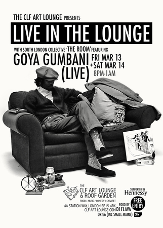 The Room with Goya Gumbani - Live in the Lounge (Night 1) - Free Entry, England, London, United Kingdom