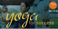 YOGA FOR SUCCESS (70 min session -yoga and meditation)-FREE and Open to All