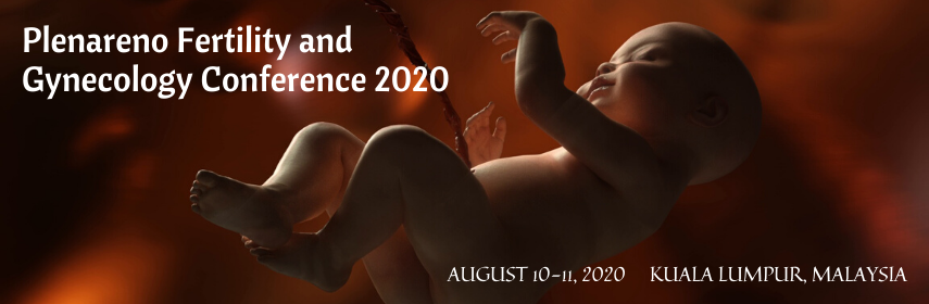Plenareno Fertility and Gynecology Conference 2020, Kuala Lumpur, Malaysia