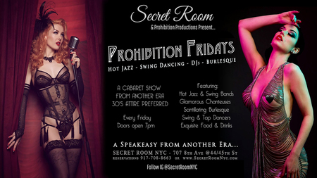 Prohibition Fridays / Swing, Tap Dancing, Burlesque show and Comedy sketches, New York, United States
