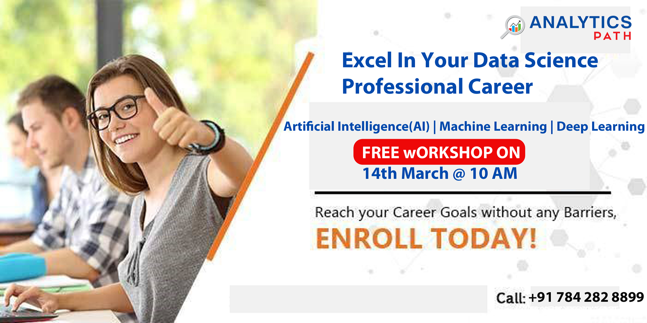 Enroll For Free Data Science Interactive Workshop On Saturday, 14th March@ 10 AM To Interact With IIT & IIM By Analytics Path, Hyderabad., Hyderabad, Telangana, India