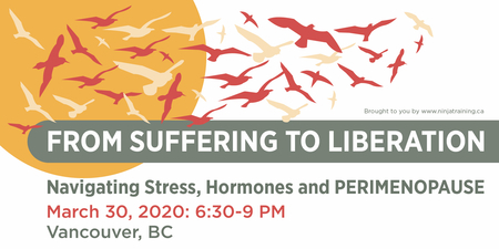 From Suffering to Liberation: Navigating Stress, Hormones, Vancouver, British Columbia, Canada