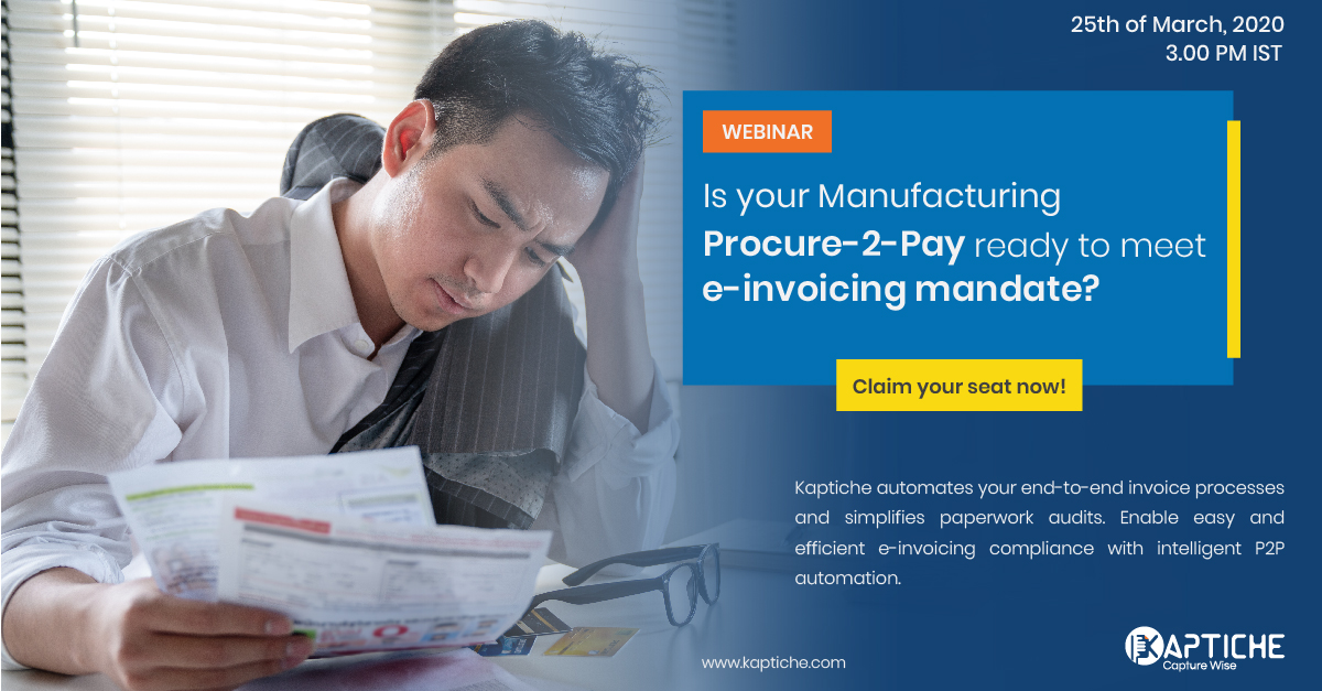 Is your Manufacturing Procure2Pay ready to meet e-invoicing mandate?, Chennai, Tamil Nadu, India