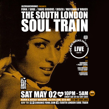 The South London Soul Train with The Big Smoke Family (Live), London, England, United Kingdom