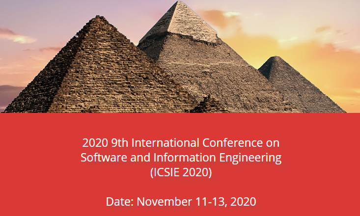 2020 9th International Conference on Software and Information Engineering (ICSIE 2020), Cairo, Egypt