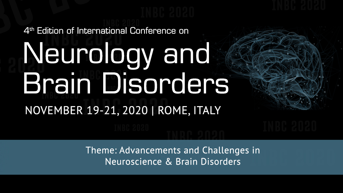 4th International Conference on Neurology and Brain Disorders, Rome, Italy