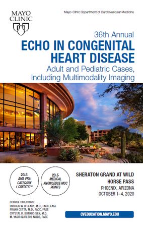 Echo in Congenital Heart Disease: Adult and Pediatric Cases, Maricopa, Arizona, United States