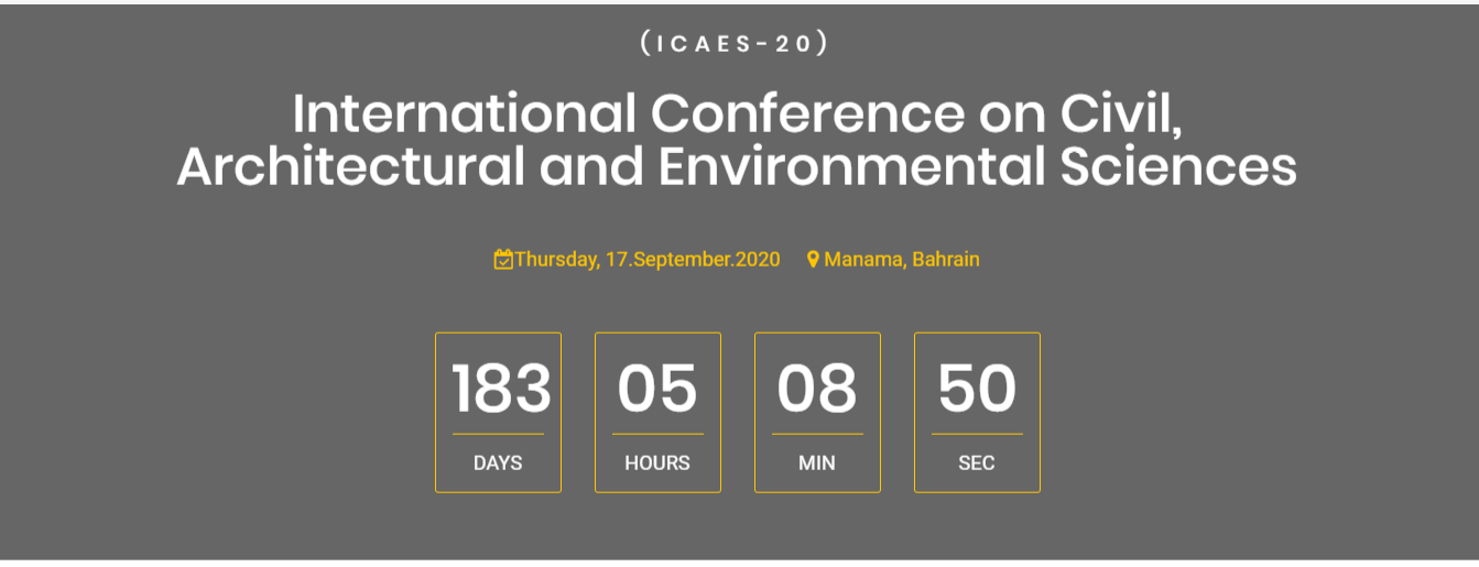 International Conference on Civil, Architectural and Environmental Sciences, Manama, Bahrain