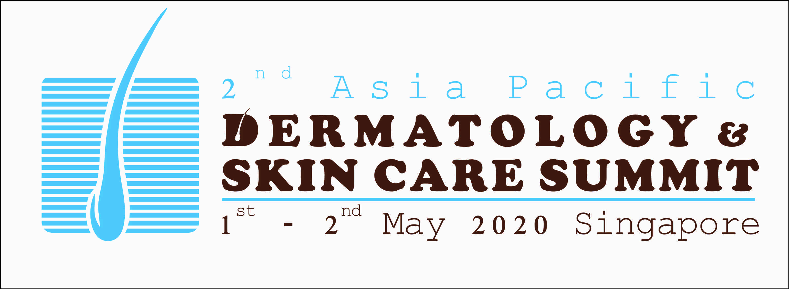 2nd Asia Pacific Dermatology and Skin Care Summit, Singapore, Central, Singapore
