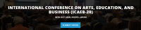INTERNATIONAL CONFERENCE ON ARTS, EDUCATION, AND BUSINESS (ICAEB-20)
