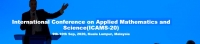 International Conference on Applied Mathematics and Science(ICAMS-20) 9th-10th Sep, 2020, Kuala Lumpur, Malaysia