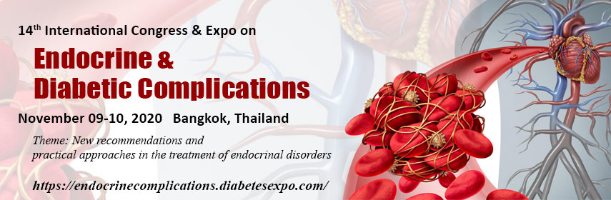 14th International Congress & Expo on Endocrine & Diabetic Complications, Bangkok, Thailand