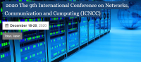 2020 the 9th International Conference on Networks, Communication and Computing (ICNCC 2020)