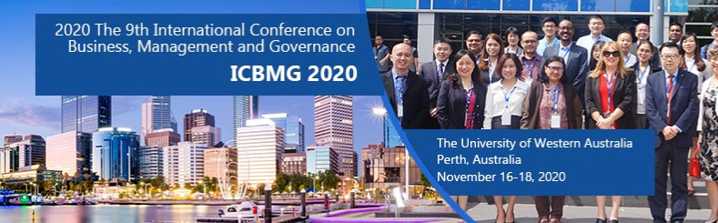 2020 The 9th International Conference on Business, Management and Governance (ICBMG 2020), Perth, Australia