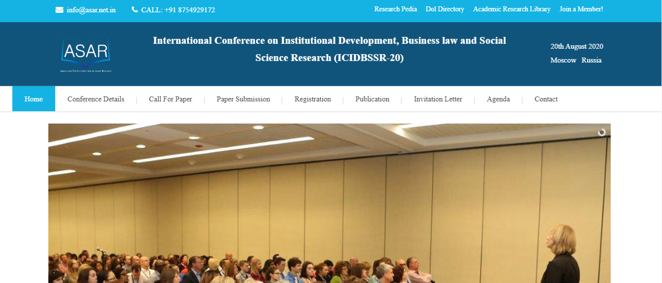 International Conference on Institutional Development, Business law and Social Science Research (ICIDBSSR-20), Moscow, Russia